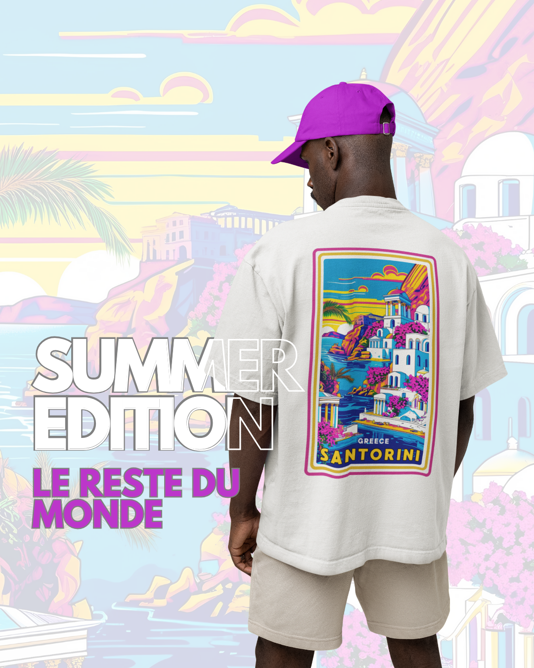 Summer Edition LE RESTE DU MONDE